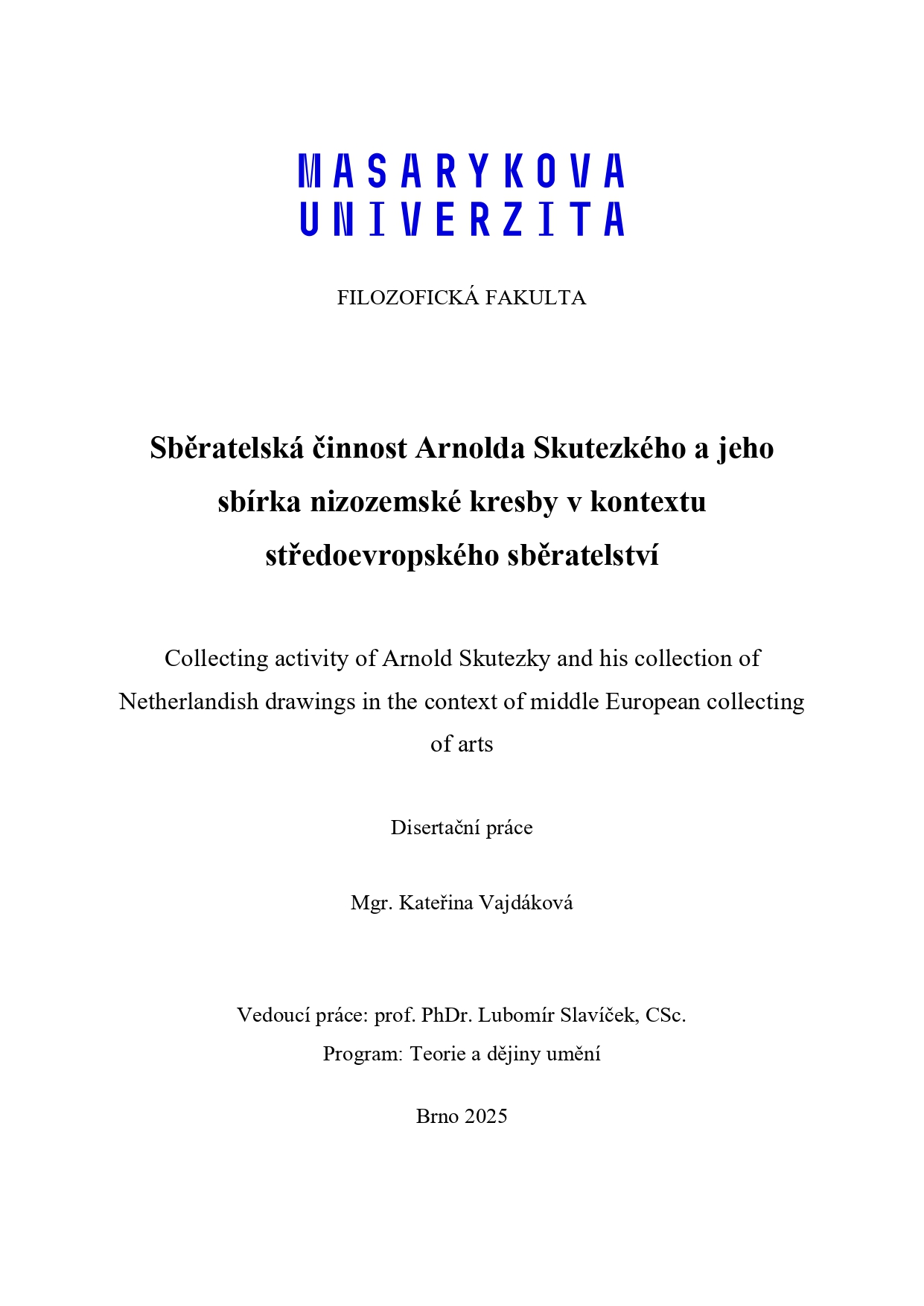 Titulní strana disertační práce Kateřiny Vajdákové